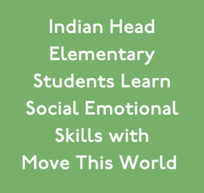 Indian Head Elementary Students Learn Social Emotional Skills with Move This World