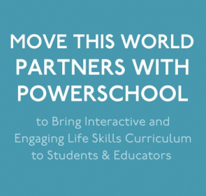 Move This World Partners with PowerSchool to Bring Interactive and Engaging Life Skills Curriculum to Students & Educators