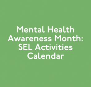 Mental Health Awareness Month SEL Activities
