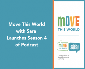Press Release: Move This World with Sara LaHayne Launches Season 4 of Podcast