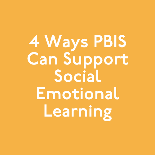 PBIS and SEL