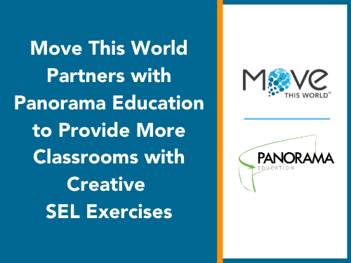 Press Release: Move This World Partners with Panorama Education to Provide  More Classrooms with Creative Social Emotional Learning Exercises - Move  This World