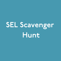 SEL Scavenger Hunt