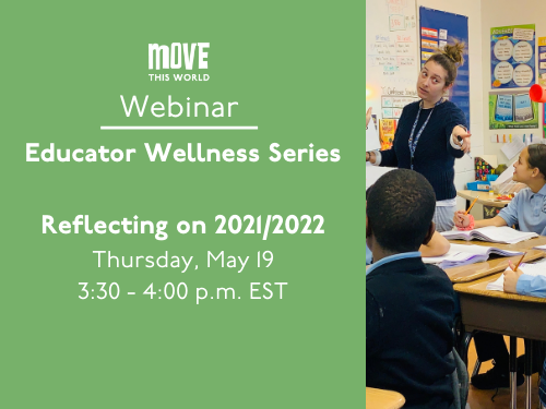Educator Wellness Series: End-of-Year Reflections